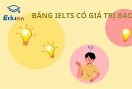 Ielts Giá Trị Trong Bao Lâu