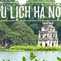 Ngày Hội Du Lịch 2022 Tại Hà Nội Mới Nhất Hôm Nay Là Bao Nhiêu