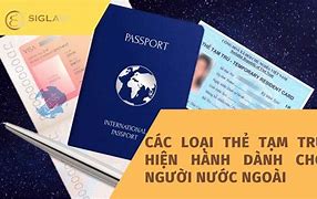 Thẻ Cư Trú Cho Người Nước Ngoài Ở Việt Nam